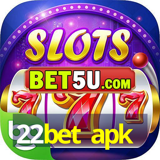 22bet apk